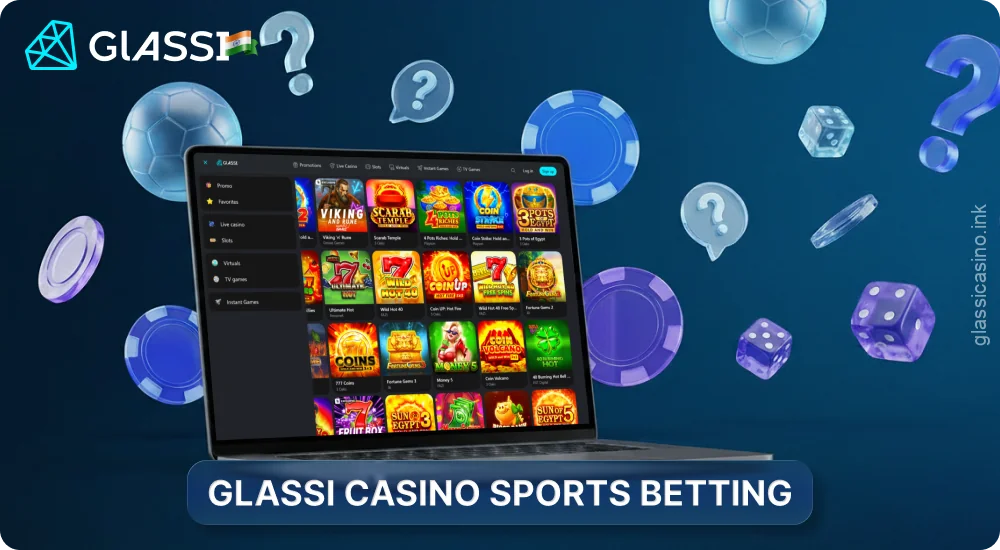 Glassi Casino does not offer sports betting, focusing instead on casino games